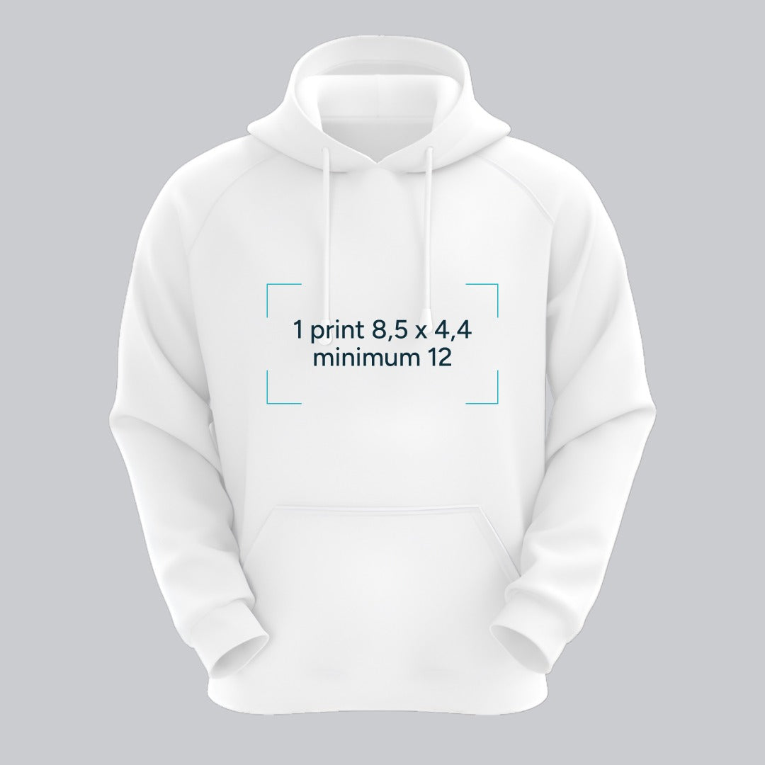 Hoodies 1 print 8.5 x 4.4 minimum 12